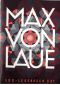 [Lux Lesebogen 331] • Max von Laue